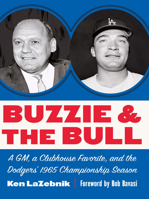 Title details for Buzzie and the Bull by Ken LaZebnik - Available